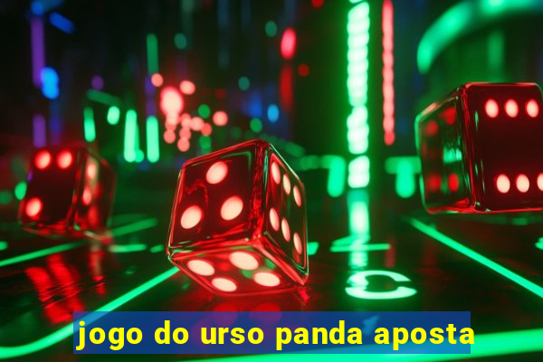 jogo do urso panda aposta